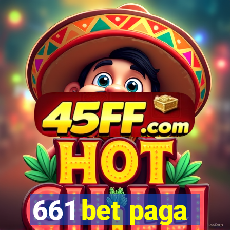 661 bet paga
